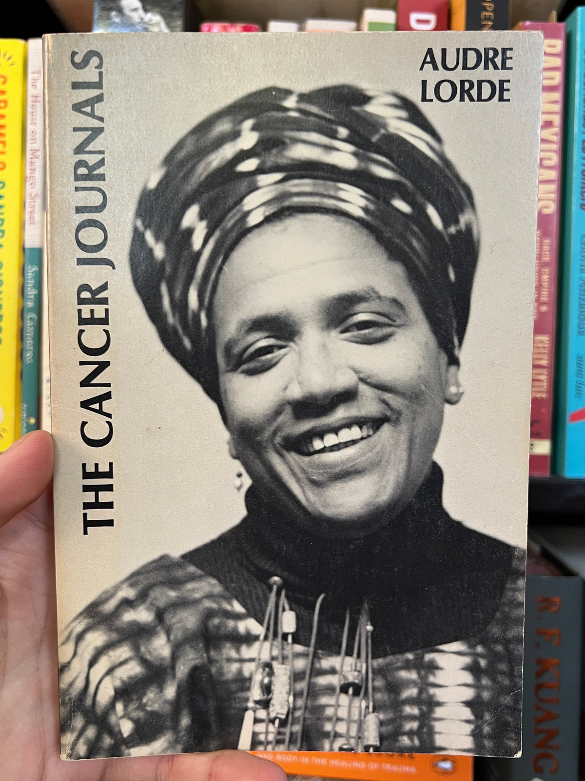 The Cancer Journals, by Audre Lorde